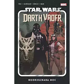 Star Wars - Darth Vader - 07 - Nieokiełznana Moc