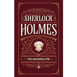Pies Baskerville’ów. Sherlock Holmes