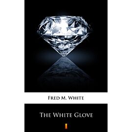 The White Glove (e-book)
