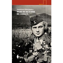 Wojna nie ma w sobie nic z kobiety (e-book)