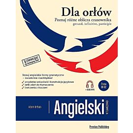 Angielski w tłumaczeniach. Dla orłów. Gerund, infinitive, participle wyd. 2