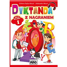 Dyktanda z nagraniem dla klasy I