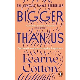 Bigger Than Us