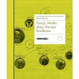 Turcja, Wielki Step i Europa Środkowa (e-book)