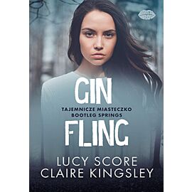 Gin Fling. Tajemnicze miasteczko Bootleg Springs (e-book)