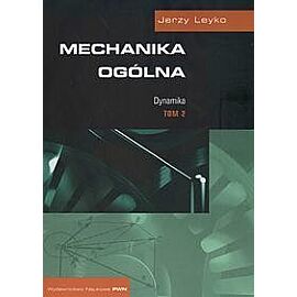 Mechanika ogólna 2 Dynamika
