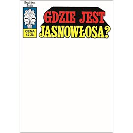 Kapitan Żbik - 37 - Gdzie jest jasnowłosa? (okładka blank)