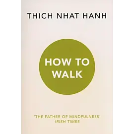 How To Walk