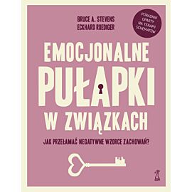 Emocjonalne pułapki w związkach (e-book)