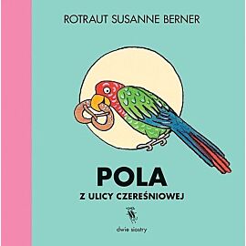Pola z ulicy Czereśniowej