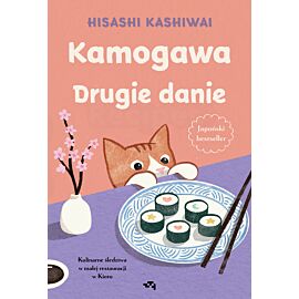 Kamogawa. Drugie danie