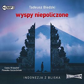 Cd mp3 wyspy niepoliczone. Indonezja z bliska