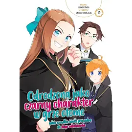 Odrodzona jako czarny charakter w grze otome, gdzie wszystkie ścieżki prowadzą do złego zakończenia - 09