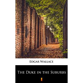 The Duke in the Suburbs (e-book)