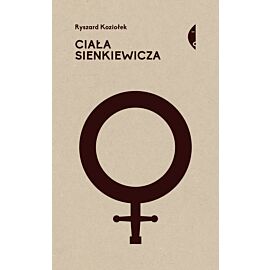 Ciała Sienkiewicza (e-book)