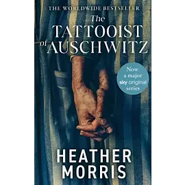 The Tattooist of Auschwitz: