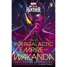 Marvel. Black Panther. The Intergalactic Empire of Wakanda