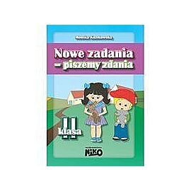 Nowe zadania - piszemy zdania Klasa 2