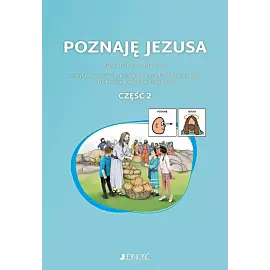 Poznaję Jezusa