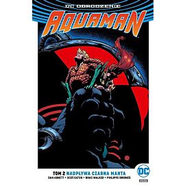 Odrodzenie - Aquaman - 02 - Nadpływa Czarna Manta