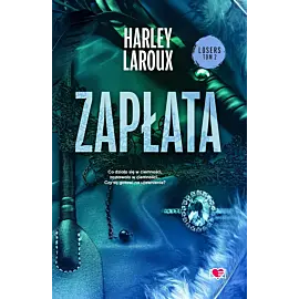Zapłata. Losers. Tom 2