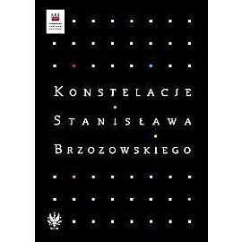 Konstelacje Stanisława Brzozowskiego