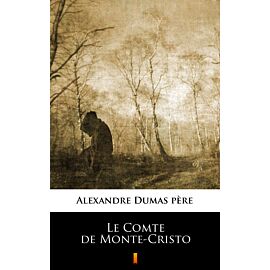 Le Comte de Monte-Cristo (e-book)