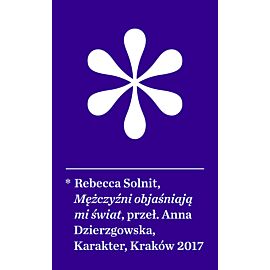 Mężczyźni objaśniają mi świat