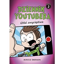 Dziennik Youtubera. Głód zwycięstwa (e-book)