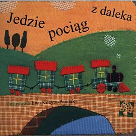 Jedzie pociąg z daleka wyd. 2014