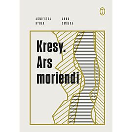 Kresy. Ars moriendi (e-book)