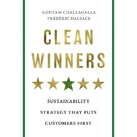 Clean Winners. Sustainability Strategy That Puts Customers First