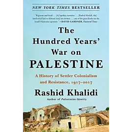 The Hundred Years' War on Palestine