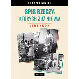 Spis rzeczy, których już nie ma