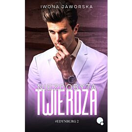 Niezdobyta twierdza. Edynburg. Tom 3