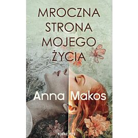 Mroczna strona mojego życia