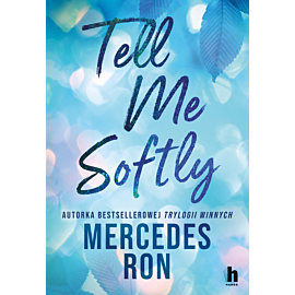 Tell me softly (e-book)