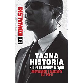 Tajna historia Biura Ochrony Rządu (e-book)