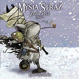 Mysia Straż - 3 - Zima 1152 cz. 1