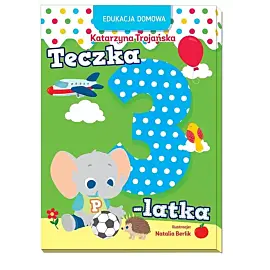 Edukacja domowa. Teczka 3-latka