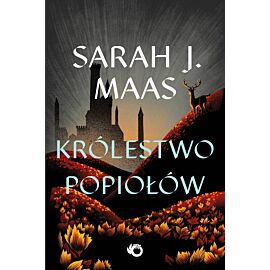 Szklany tron. Królestwo popiołów. Tom 7
