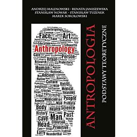 Antropologia. Podstawy teoretyczne
