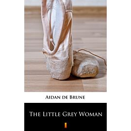 The Little Grey Woman (e-book)