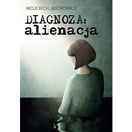Diagnoza alienacja