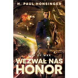 Wezwał nas honor. Man of War. Tom 1