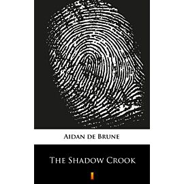 The Shadow Crook (e-book)