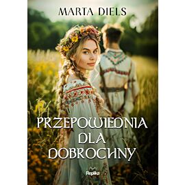 Przepowiednia dla Dobrochny (e-book)