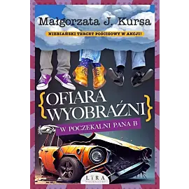 Ofiara wyobraźni W poczekalni Pana B