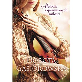Melodia zapomnianych miłości