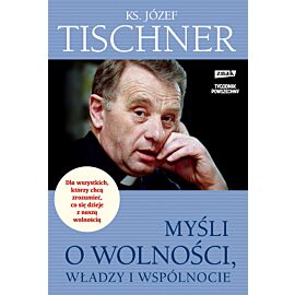 Myśli o wolności, władzy i wspólnocie